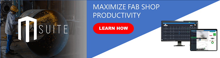 Maximize Fabrication Shop Productivity - MSUITE