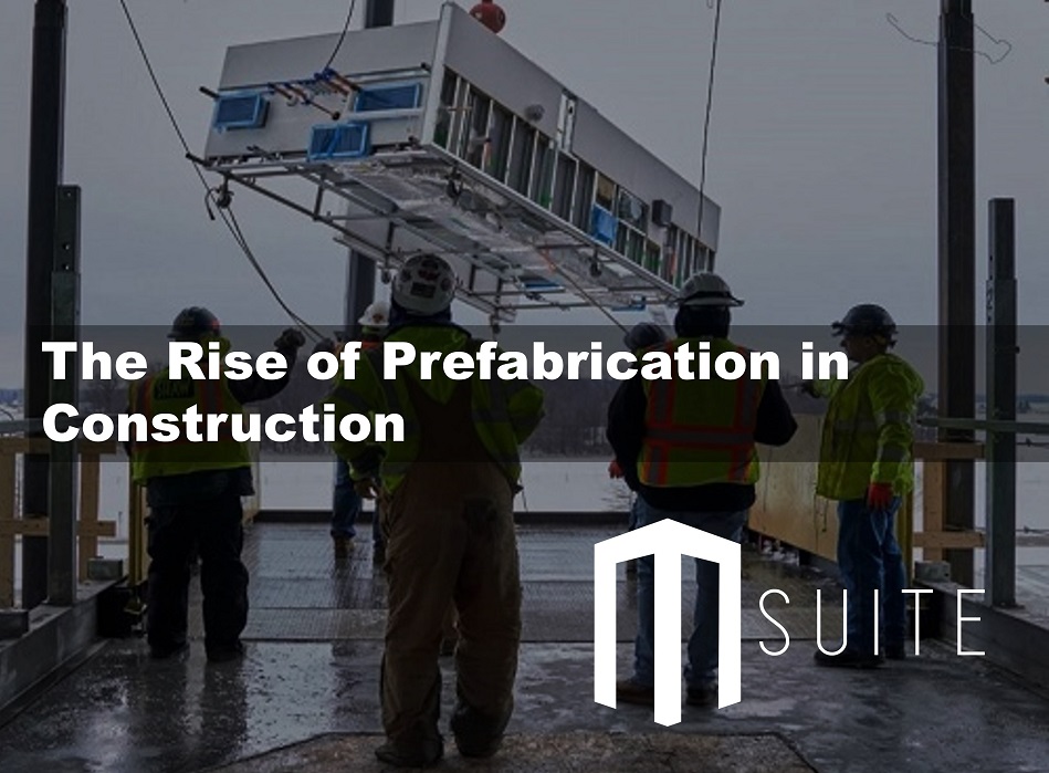 The Rise of Prefabrication in Construction