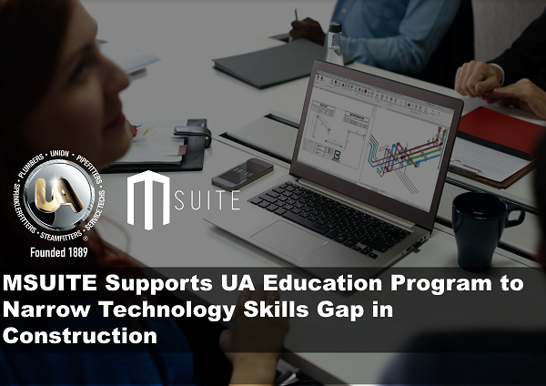 MSUITE Supports United Association Education Program to Narrow Tech Skills Gap