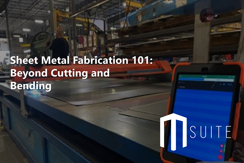 Sheet Metal Fabrication 101: Beyond cutting and bending