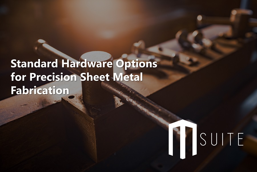 Standard Hardware Options for Precision Sheet Metal Fabrication
