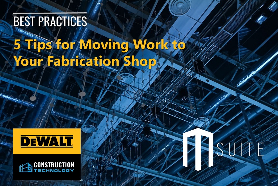 5 Tips for Moving Work to Your Fabrication Shop