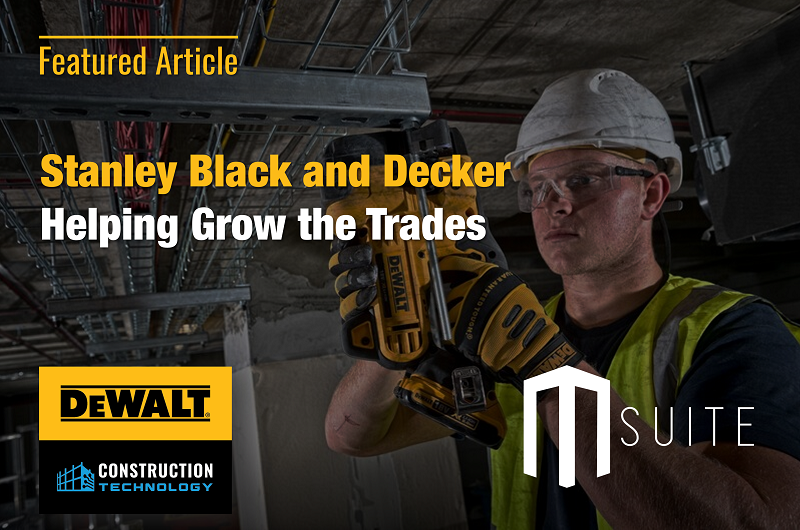 Stanley Black and Decker Helping Grow the Trades