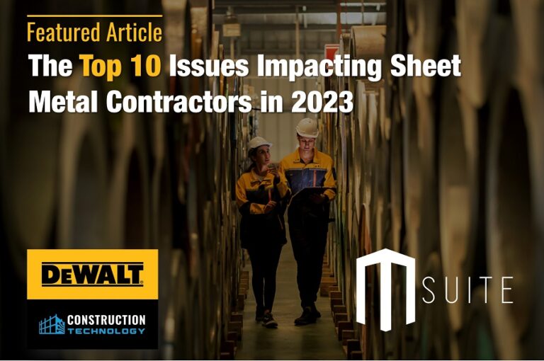 The Top 10 Issues Impacting Sheet Metal Contractors in 2023 - MSUITE