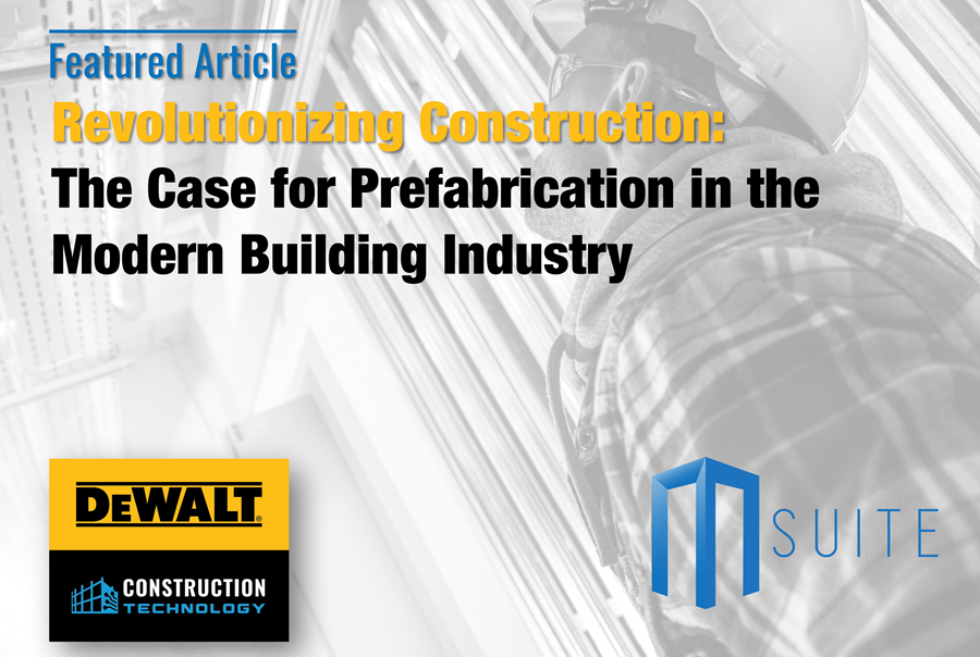 Revolutionizing Construction: The Case for Prefabrication in the Modern Building Industry