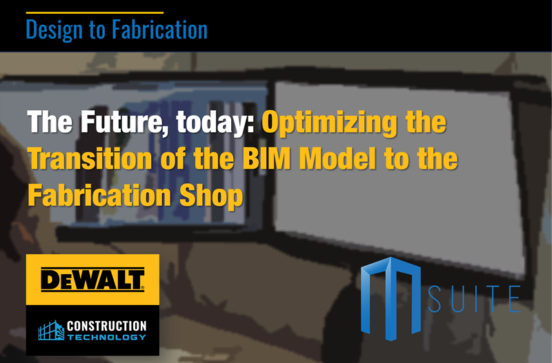 BIM Model to the Fabrication Shop