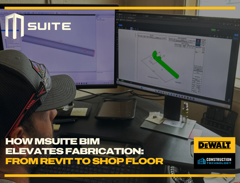 How MSUITE BIM Elevates Fabrication