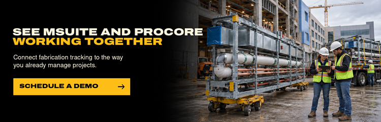 MSUITE-Procore-Integration - See how MSUITE Can Help Your Fabrication Operations